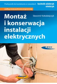 Monta i konserwacja instalacji elektrycznych