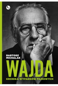 Wajda kronika wypadk�w filmowych