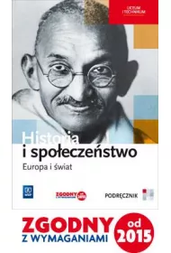 Europa i wiat. Historia i spoeczestwo. Podrcznik dla liceum i technikum
