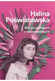 Dla szcz�liwych i nieszcz�liwych