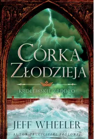 C�rka z�odzieja. Kr�lewskie �r�d�o. Tom 2