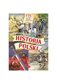 Ilustrowana historia Polski