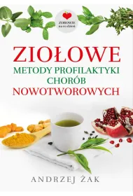 Zio�owe metody profilaktyki chor�b nowotworowych
