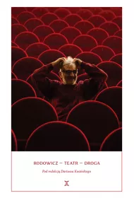Rodowicz - Teatr - Droga