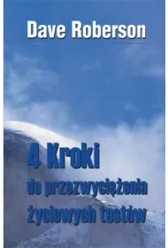 4 kroki do przezwyci�ania �yciowych test�w