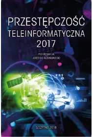 eBook Przestpczo teleinformatyczna 2017 pdf