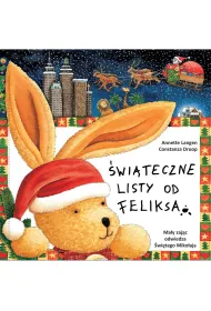 �wi�teczne listy od Feliksa. Tom 4