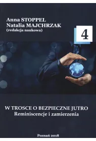 W trosce o bezpieczne jutro 4