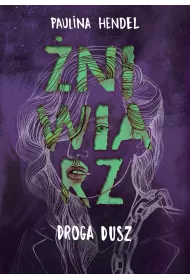 Droga Dusz. niwiarz. Tom 4