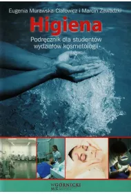 Higiena. Podr�cznik dla student�w wydzia��w kosmetologii