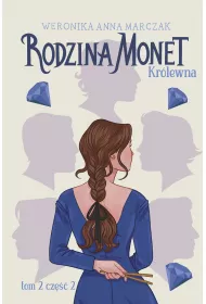 eBook Rodzina Monet. Krlewna. Tom 2. Cz 2 mobi epub