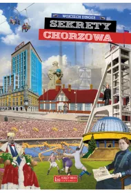 Sekrety Chorzowa