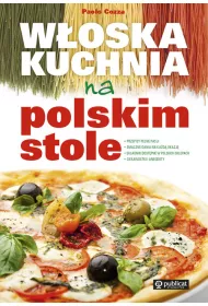 W�oska kuchnia na polskim stole