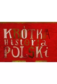 Kr�tka historia Polski