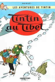 Les Aventures de Tintin. Tintin au Tibet