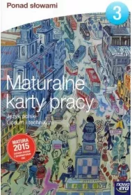 Ponad s�owami 3. Maturalne karty pracy do j�zyka polskiego dla liceum og�lnokszta�c�cego i technikum. Zakres podstawy i rozszerzony