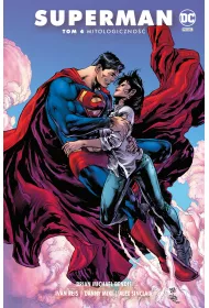 Uniwersum DC Mitologiczno. Superman. Tom 4