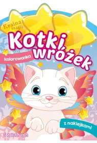 Kraina magii. Kotki wr�ek. Szafran