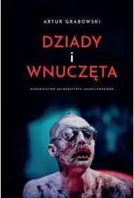 Dziady i wnucz�ta