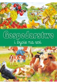 Gospodarstwo i �ycie na wsi