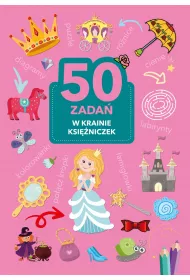 50 zada. W krainie ksiniczek