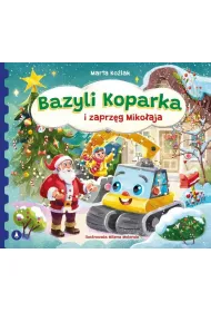 Ksi��eczka 240X210 TW Bazyli Koparka i zaprz�g Miko�aja SKRZAT 980911