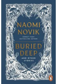 Buried Deep and Other Stories wer. angielska