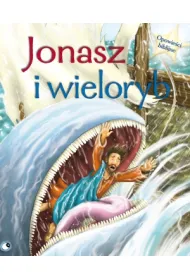 Opowie�ci biblijne. Jonasz i wieloryb
