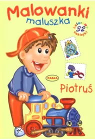 Malowanki maluszka. Piotru�