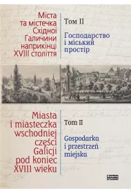 Miasta i miasteczka wsch. cze�ci Galicji T.2
