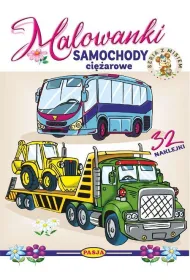Samochody ci�arowe. Malowanki - seria z misiem