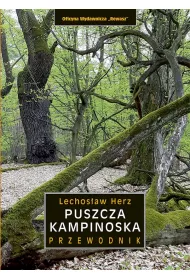 Puszcza Kampinoska. Przewodnik