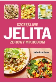 Szcz�liwe jelita, zdrowy mikrobion