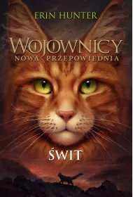 wit. Wojownicy. Nowa przepowiednia. Tom 3