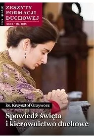 Zeszyty Formacji Duchowej nr 82 Spowied� �wi�ta...