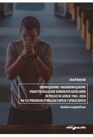 Obowi�zkowe i nadobowi�zkowe praktyki religijne..