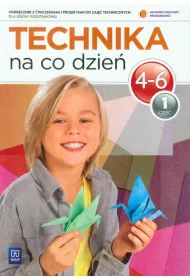 Technika SP KL 4-6. Podr�cznik cz�� 1. Technika na co dzie� (2012)