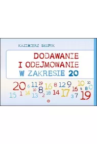 Dodawanie i odejmowanie w zakresie 20