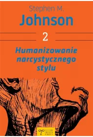 Humanizowanie narcystycznego stylu 2