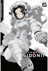 Rycerze Sidonii. Tom 6