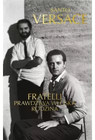 Fratelli. Prawdziwa woska rodzina