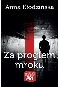 Za progiem mroku