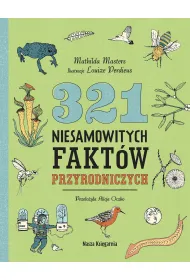 321 niesamowitych fakt�w przyrodniczych