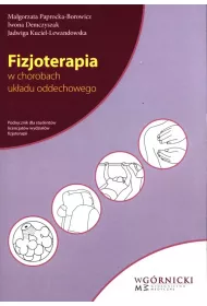 Fizjoterapia w chorobach uk�adu oddechowego