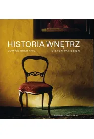 Historia wn�trz Dom od 1700