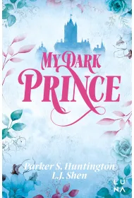 My Dark Prince. Dark Prince Road. Tom 3