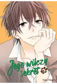 Jego wilczy sekret. Tom 3
