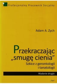 Przekraczaj�c "smug� cienia"