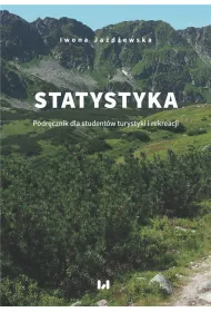 Statystyka. Podr�cznik dla student�w turystyki i rekreacji