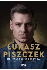 eBook �ukasz Piszczek. Mentalno�� sportowca mobi epub